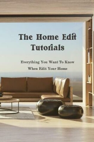 Cover of The Home Edit Tutorials
