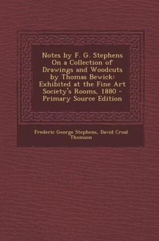 Cover of Notes by F. G. Stephens on a Collection of Drawings and Woodcuts by Thomas Bewick