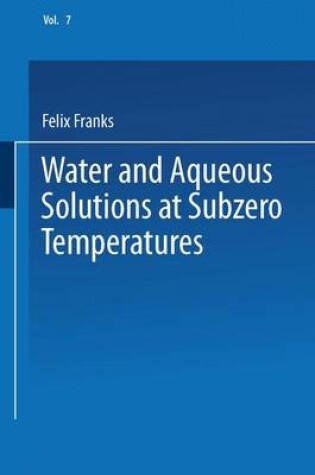 Cover of Water and Aqueous Solutions at Subzero Temperatures