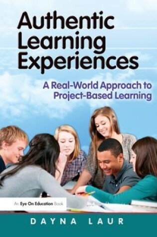 Cover of Authentic Learning Experiences