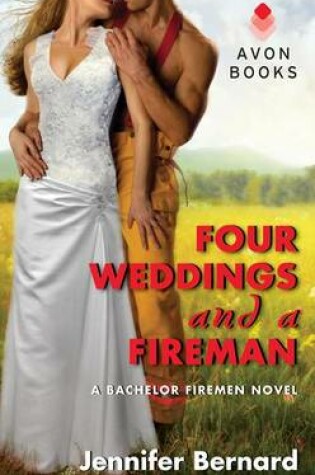 Cover of Four Weddings and a Fireman