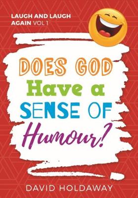 Book cover for Does God Have a Sense of Humour?