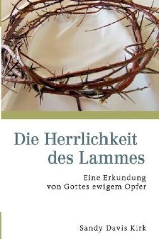 Cover of Die Herrlichkeit des Lammes