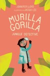 Book cover for Murilla Gorilla, Jungle Detective