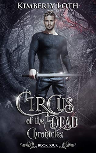 Book cover for Circus of the Dead Chronicles, Book 4
