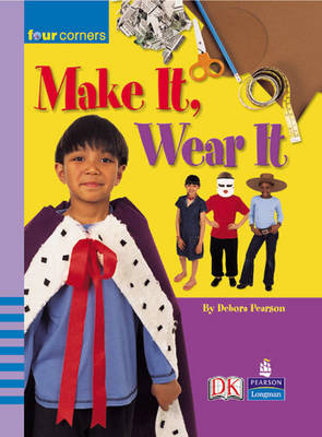 Cover of Four Corners: Make It, Wear It