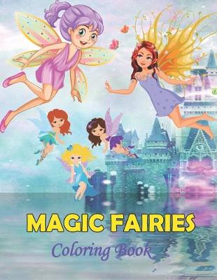 Book cover for Magic Fairies Coloring Book