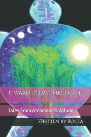 Cover of Itward Doom's First Case