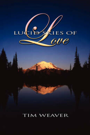 Cover of Lucid Skies of Love