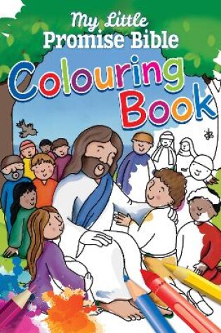 Cover of My Little Promise Bible Colouring Book
