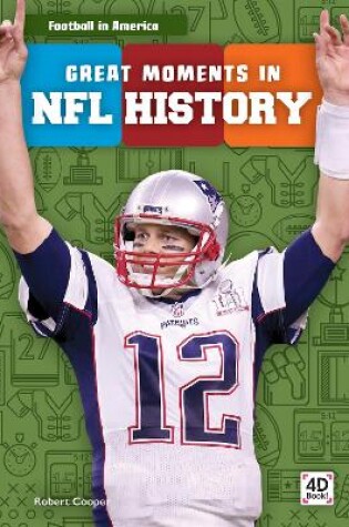 Cover of Great Moments in NFL History