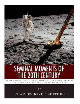 Book cover for Seminal Moments of the 20th Century