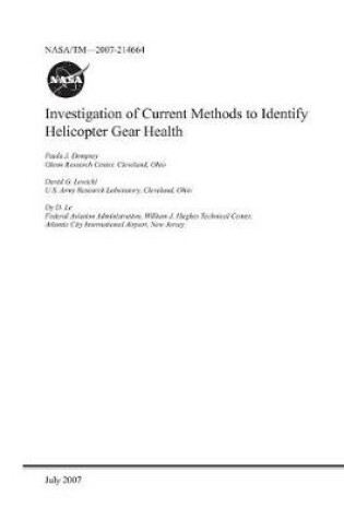 Cover of Investigation of Current Methods to Identify Helicopter Gear Health