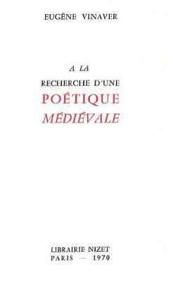 Book cover for a la Recherche d'Une Poetique Medievale