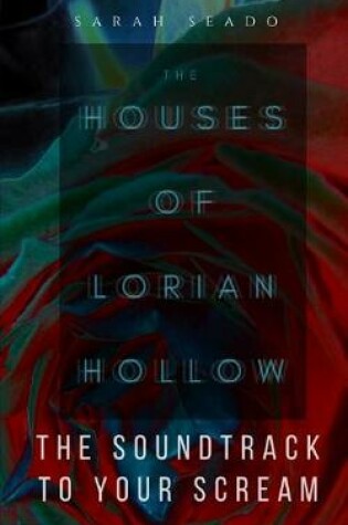 Cover of The Houses of Lorian Hollow