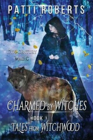 Cover of Tales from Witchwood - Charmed by Witches