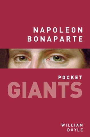 Cover of Napoleon Bonaparte: pocket GIANTS