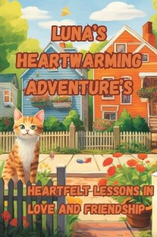 Cover of Luna's Heartwarming Adventure's