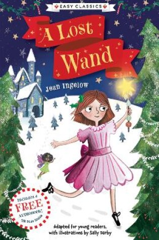 Cover of Christmas Classics: A Lost Wand (Easy Classics)