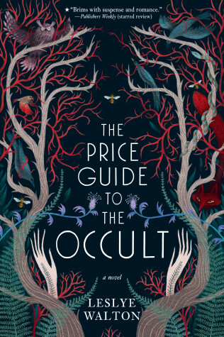 The Price Guide to the Occult by Leslye Walton