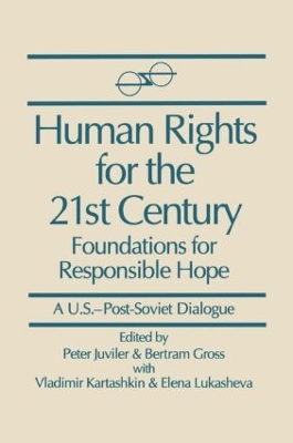 Book cover for Human Rights for the 21st Century: Foundation for Responsible Hope