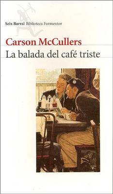 Book cover for La Balada del Cafe Triste