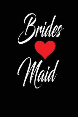 Cover of brides maid