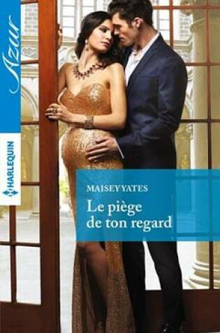 Cover of Le Piege de Ton Regard