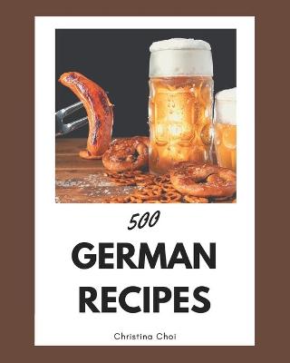 Book cover for 500 German Recipes