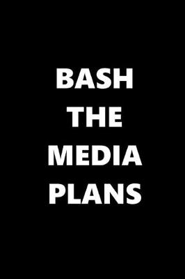 Book cover for 2020 Daily Planner Bash Media Plans Text Black White 388 Pages