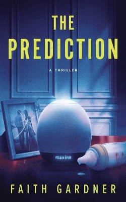 Book cover for The Prediction