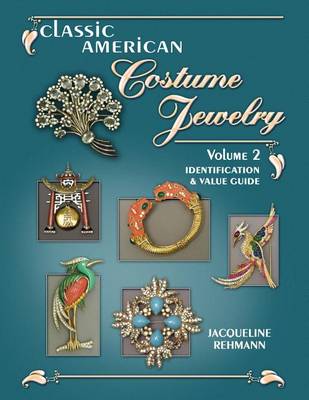 Cover of Classic American Costume Jewelry, Volume 2