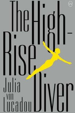 Cover of The High-Rise Diver