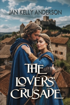 Cover of The Lovers' Crusade