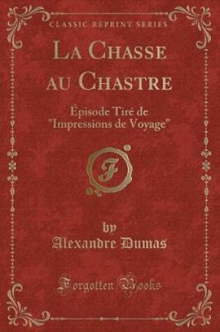 Cover of La Chasse Au Chastre