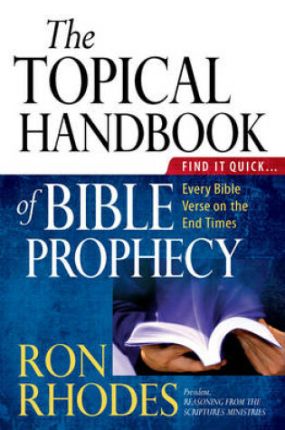 Cover of The Topical Handbook of Bible Prophecy