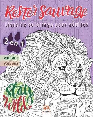 Book cover for Rester sauvage - 2 en 1