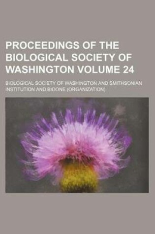 Cover of Proceedings of the Biological Society of Washington Volume 24