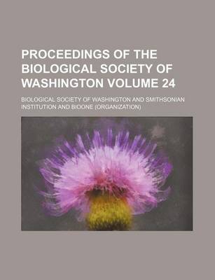 Book cover for Proceedings of the Biological Society of Washington Volume 24