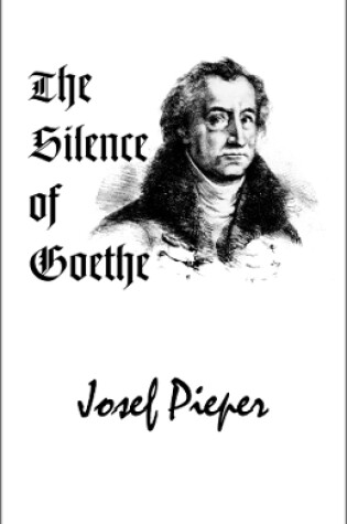 Cover of The Silence of Goethe