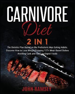 Book cover for Carnivore Diet 2 IN 1