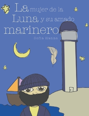 Book cover for La mujer de la luna y su amado marinero