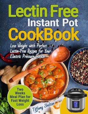 Book cover for Lectin Free Cookbook Instant Pot