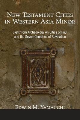 Book cover for New Testament Cities in Western Asia Minor