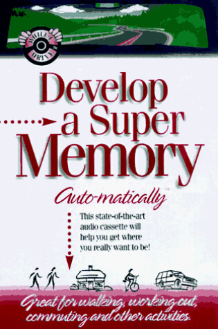 Cover of Develop a Super Memory... Auto-matically