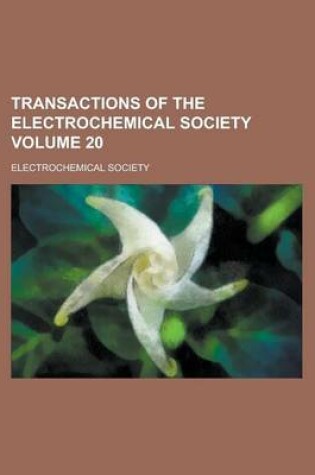 Cover of Transactions of the Electrochemical Society Volume 20