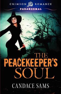 Book cover for The Peacekeeper's Soul