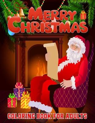 Book cover for Merry Christmas Coloring Book For Adults