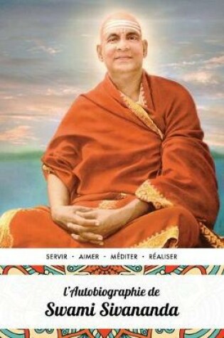 Cover of L'Autobiographie de Swami Sivananda