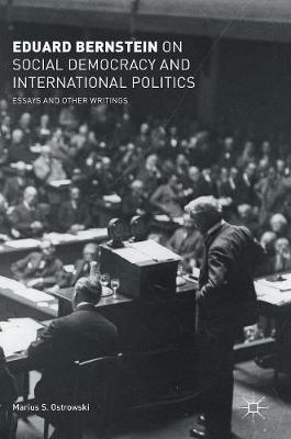 Book cover for Eduard Bernstein on Social Democracy and International Politics